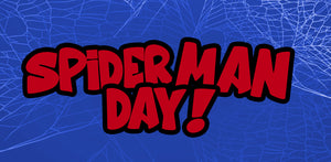 Celebrate Everyone’s Friendly Neighbourhood Spider-Man! - August 1st